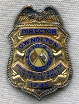 Unique Named 1945 Municipal Motorcycle Officers of California MMOC Director's Lapel Badge