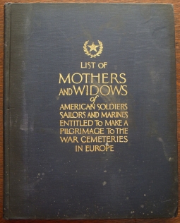 1930 "List of Mothers and Widows of American Soldiers, Sailors and Marines"