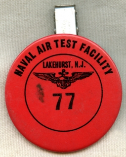Circa 1960's USN Naval Air Test Facility (NATF) NAS Lakehurst ID Badge