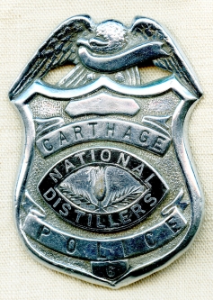 Great 1930's Carthage OHIO National Distillers Special Police Badge #6