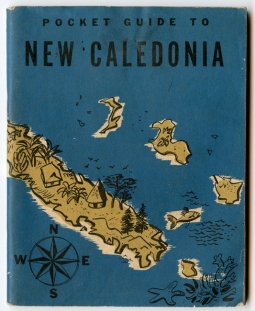 1944 United States Army (War Department) & USN "A Pocket Guide to New Caledonia"
