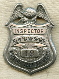 Ext Rare 1910's 1st Issue New Hampshire Motor Vehicle Dept Inspector Badge Pre State Police