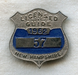 1962 New Hampshire Fish & Game Licensed Guide Badge