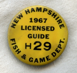 1967 New Hampshire Fish & Game Licensed Guide Badge