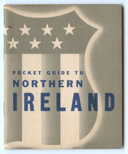 1943 US Army & USN "A Pocket Guide to Northern Ireland"