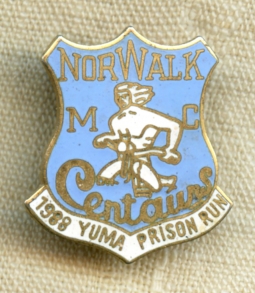 Norwalk Centaurs Motorcycle Club 1988 YUMA PRISON RUN Jacket Pin.