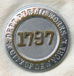1930s New York City (NYC) Department of Public Works Employee Badge
