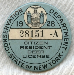 Scarce 1928 New York Resident Deer Hunting License Celluloid Badge
