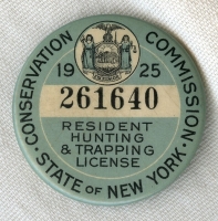 Scarce 1925 New York Resident Hunting & Trapping License Celluloid Badge