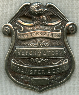 Great Ca 1900 New York State Reformatory Transfer Agent Badge in Silver Plated Nickel