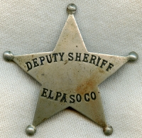 Fabulous 1880's Old West Hand Stamped 5 Point Star Deputy Sheriff Badge from El Paso Co, Texas