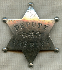 Wonderful Old West ca 1881 "Stock" Deputy Sheriff 6 Point Star Badge by Sachs Lawlor