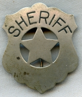 Great Old West 1880's-90's Full Sheriff Circle Star Cut Out Shield Badge