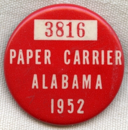 Cool 1952 #'ed Celluloid Alabama Paper Carrier Newspaper Boy Badge