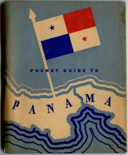 1943 United States Army & USN "A Pocket Guide to Panama"