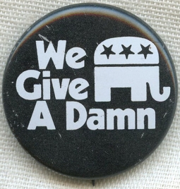 1960s-1970s Anti-War Republican Party "We Give a Damn"  Celluloid Pin