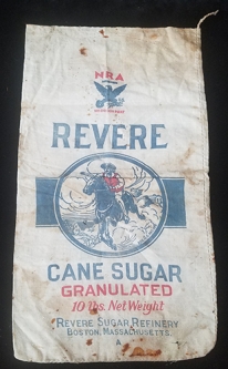 Great 1930's Revere Sugar Sack with National Recovery Act Emblem and Great Paul Revere Graphics