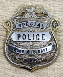 Nice WWII era ROHR AIRCRAFT Corp Plant Guard Spec.Police Hat Badge