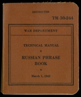 Rare March 1943 US Army Technical Manual (TM 30-244) "Russian Phrase Book"