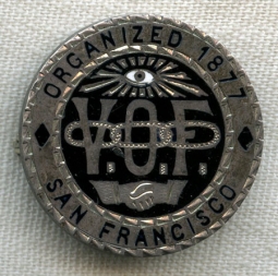 Circa 1890s Silver Badge for San Francisco, CA Veteran Odd Fellows (V.O.F.) Branch Organization