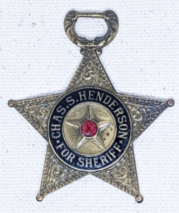 Wonderful, Unique, Sheriff Badge Watch Fob, promoting the election of Charles S. Henderson