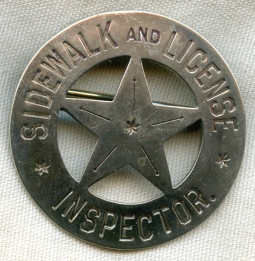 Great 1910's-1920's "Sidewalk and License" Inspector Circle Star Badge