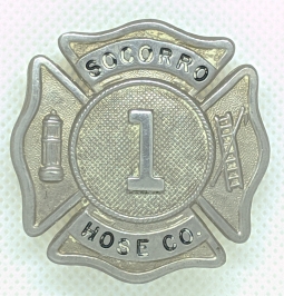 1940's - 50's Socorro Hose Co No.1 Hat Badge, Socorro New Mexico Fire Department.