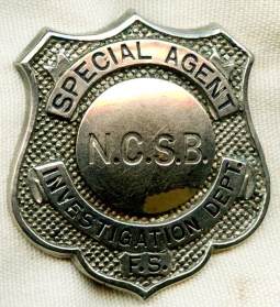 BEING RESEARCHED "NCSB" Special Agent Investigation Dept. Badge 1920's-40's? NOT FOR SALE UNTIL ID'd