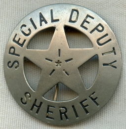 Great Old West 1880's-90's Special Deputy Sheriff Circle Star Badge, Hand Stamped.