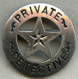 Great Old West 1880's-90's Private Detective "Stock" Circle Star Badge.