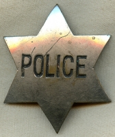 Wonderful 1890's "Stock" 6-Point Star POLICE Badge With a Great Western "Look"