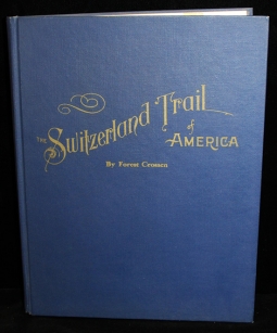 1962 Limited Edition "Switzerland Trail of America", History of the Colorado & Northwestern Railroad