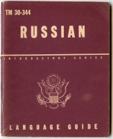 1943 US Army Technical Manual TM 30-344 "Russian: A Guide to the Spoken Language"