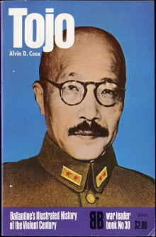 1975 "Tojo" War Leader Book No. 30 Ballantine's Illustrated History of the Violent Century
