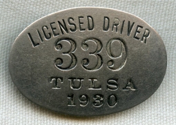 Rare 1930 Tulsa, Oklahoma Driver (Chauffeur) Badge