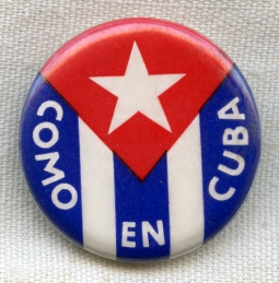BEING RESEARCHED - 1950s? "Como en Cuba" (As in Cuba) Celluloid Pin - NOT FOR SALE TIL IDed