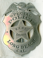 Ca. 1930 Long Beach, California Special Police Badge Belmont Heights Methodist Episcopal Church