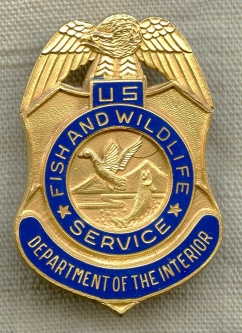Scarce US Fish & Wildlife Service Smaller Size Badge as used by REFUGE AGENTS