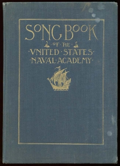 1922 "Song Book of the United States Naval Academy"