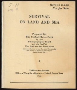 1944 USN "Survival on Land and Sea" NAVAER 13-1-501 Smithsonian Publication