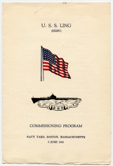 Rare WWII USS Ling (SS-297) Submarine Commissioning Program from Boston Navy Yard