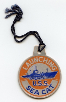 WWII Submarine Launch Tag for the USS Sea Cat SS-399