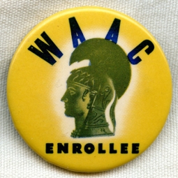 Great Circa 1943 WAAC Women's Auxiliary Army Corps Enrollee Celluloid Badge