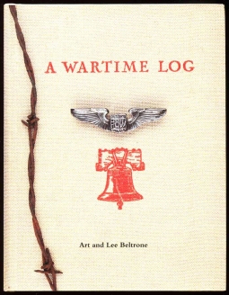 Author-Signed "A Wartime Log" by A & L Beltrone: WWII US POW in Germany Memories on YMCA Booklets