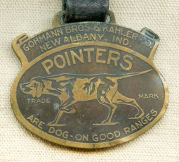 Great Ca 1910 POINTERS Ranges Advertising Watch Fob.