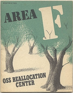 WWII Booklet: Area F OSS Reallocation Center
