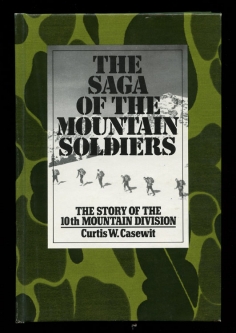 "The Saga of the Mountain Soldiers: The Story of the 10th Mountain Division" WWII Unit History
