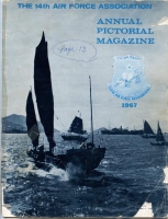 1967 Annual Pictorial Magazine of the USAF 14th Air Force "Flying Tigers" Association with Roster