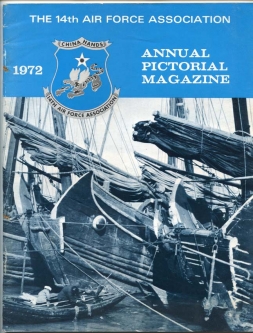 1972 Annual Pictorial Magazine of the USAF 14th Air Force "Flying Tigers" Association with Roster