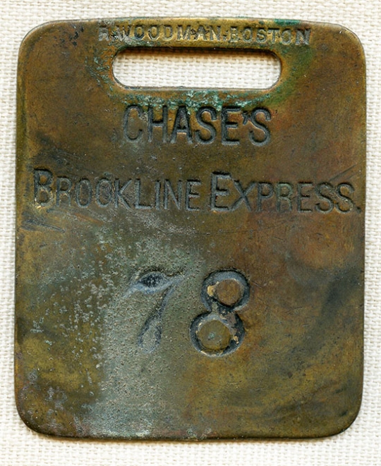 Scarce 1870's - 80's Chase's Brookline Express Brass Baggage Tag #78 by R. Woodman of Boston